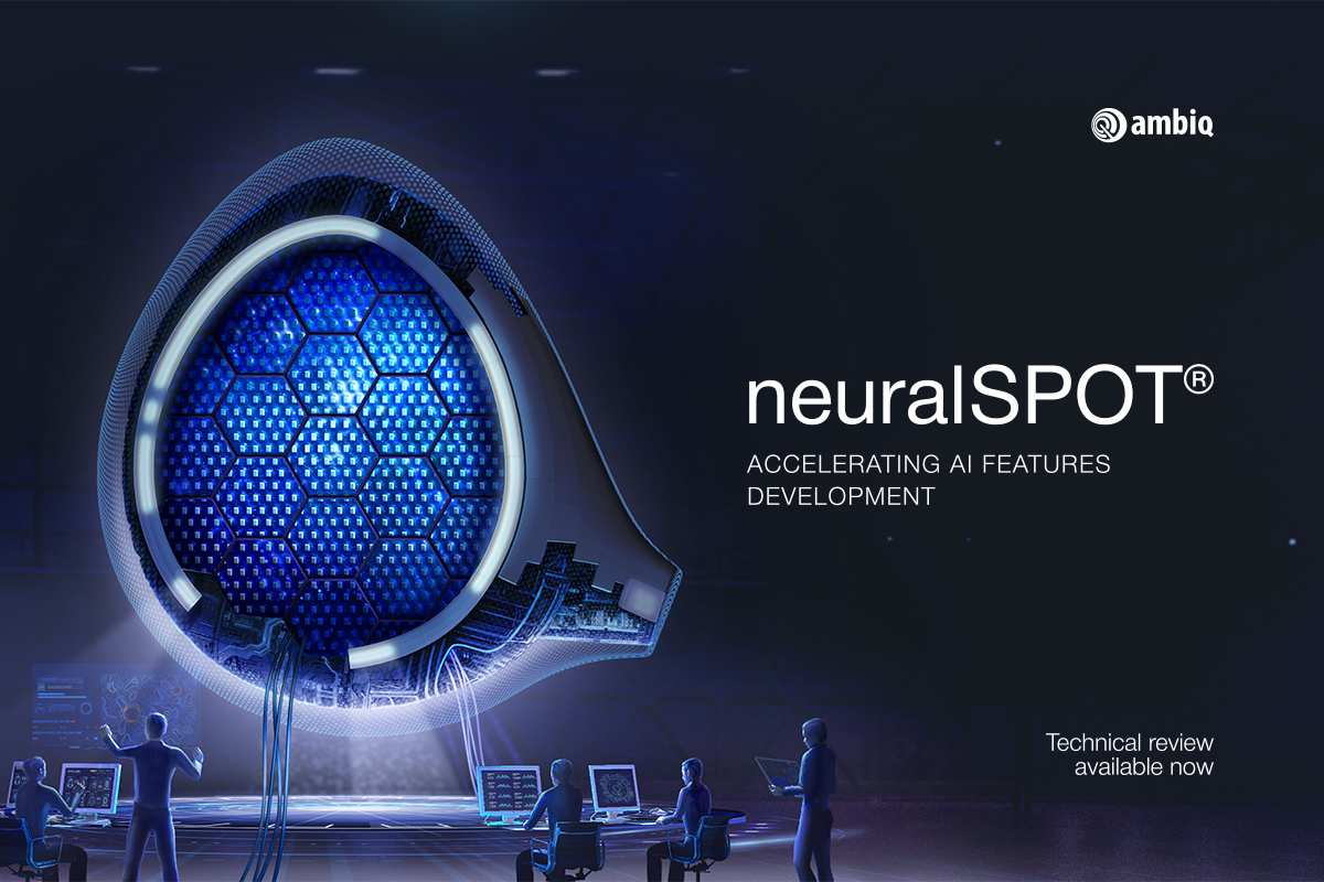 Ambiq neuralSPOT - 加速人工智能功能开发