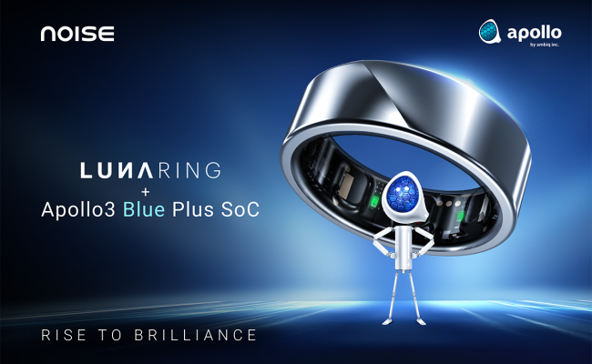 Noise and Ambiq Collaborate to Catalyze a Transformative Lifestyle Shift with the New Luna Smart Ring